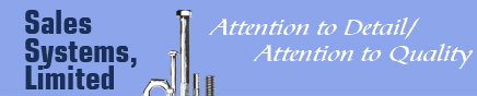 Sales Systems, Limited | Attention to Detail |
 Attention to Quality
